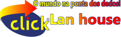 Página Inicial - Click Lan House - O mundo na ponta dos dedos! Uma subsidiária da Click® Solar